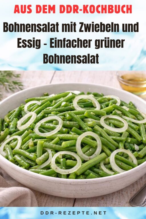 Bohnensalat mit Zwiebeln und Essig – Einfacher grüner Bohnensalat