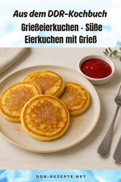 Grießeierkuchen – Süße Eierkuchen mit Grieß