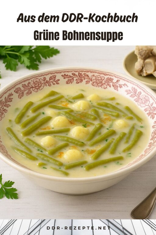 Grüne Bohnensuppe