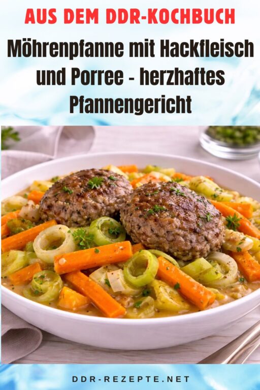 Möhrenpfanne mit Hackfleisch und Porree – herzhaftes Pfannengericht
