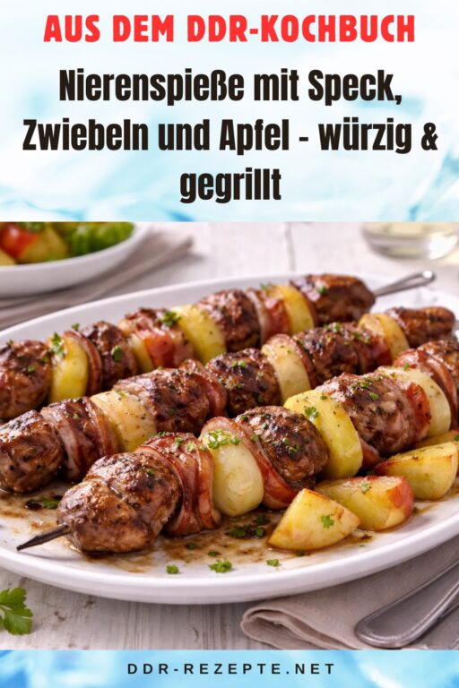 Nierenspieße mit Speck, Zwiebeln und Apfel – würzig & gegrillt