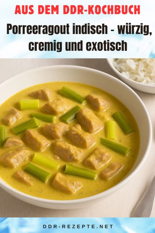 Porreeragout indisch – würzig, cremig und exotisch