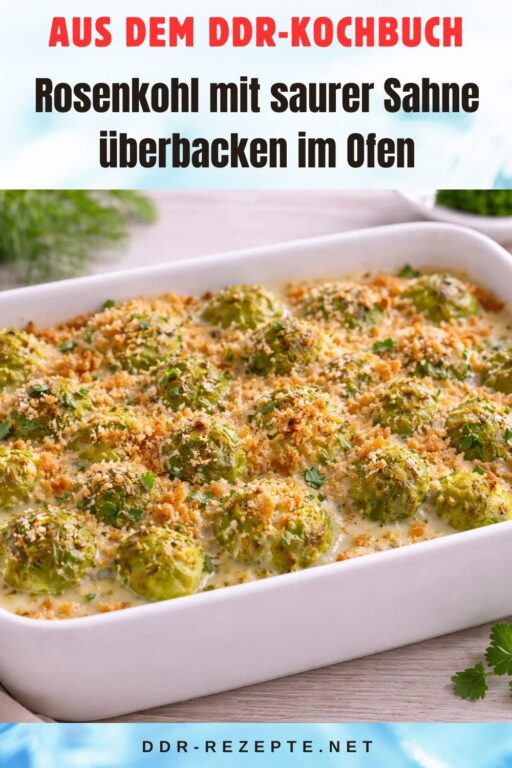 Rosenkohl mit saurer Sahne überbacken im Ofen