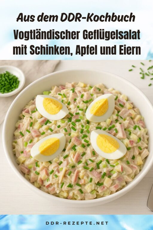 Vogtländischer Geflügelsalat mit Schinken, Apfel und Eiern