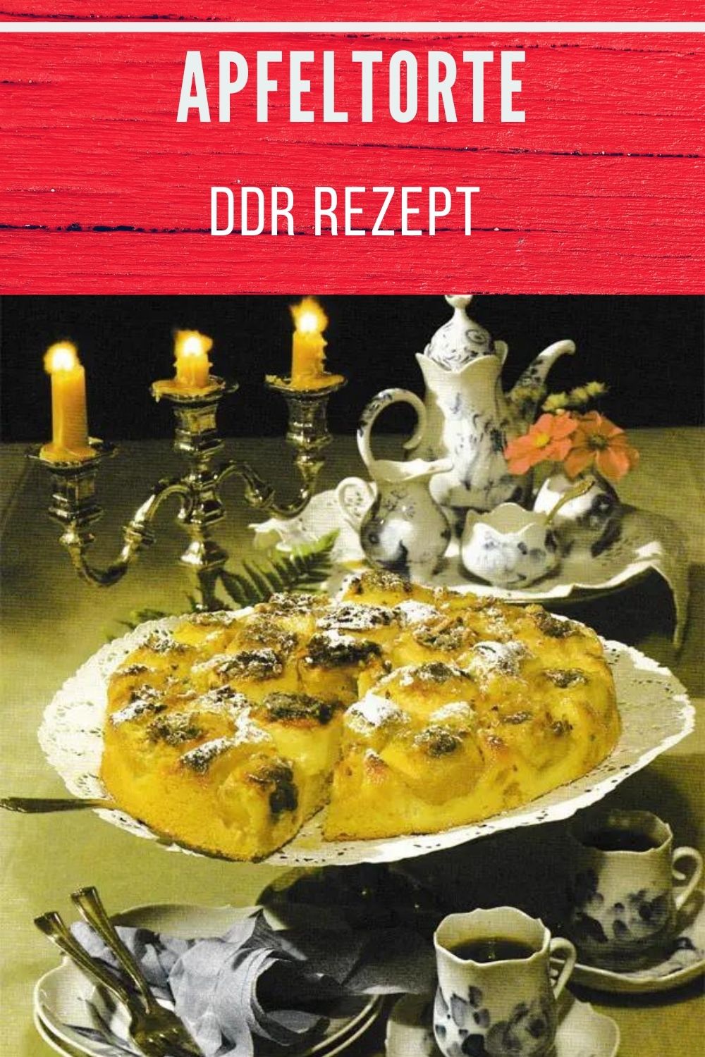 Einfaches DDR-Rezept: Apfeltorte nach Hausmacherart!