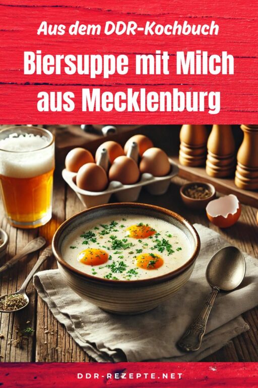 Biersuppe mit Milch aus Mecklenburg