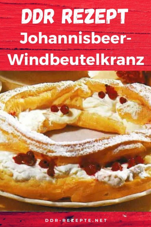 Johannisbeer-Windbeutelkranz