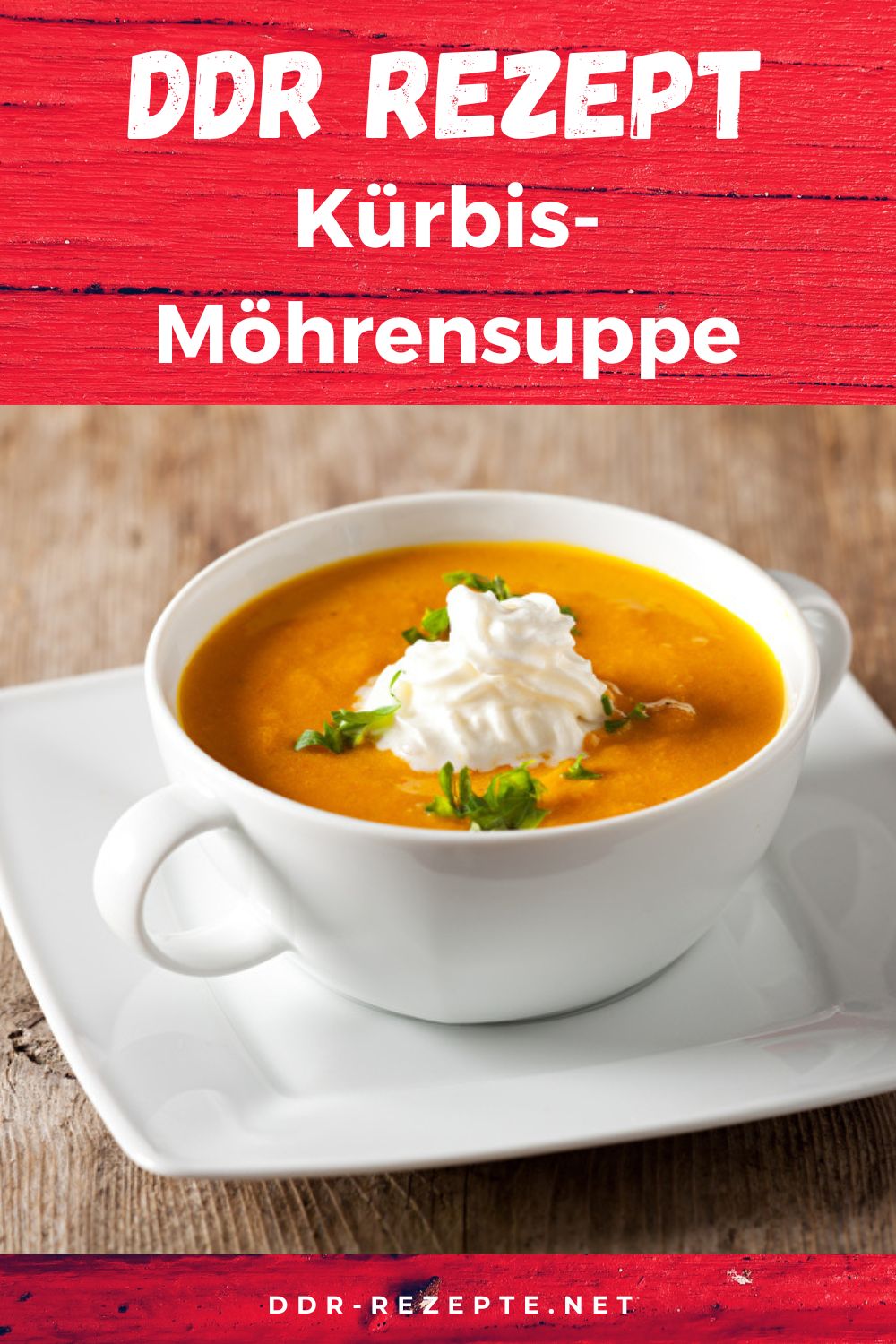 Kürbis-Möhrensuppe » DDR-Rezept » einfach &amp; genial!