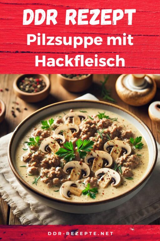 Pilzsuppe mit Hackfleisch