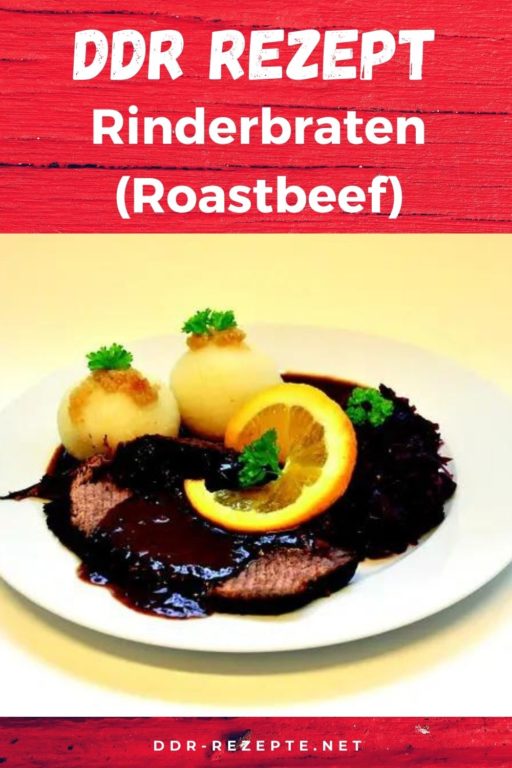 Rinderbraten (Roastbeef)