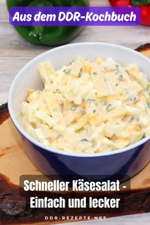 Schneller Käsesalat – Einfach und lecker