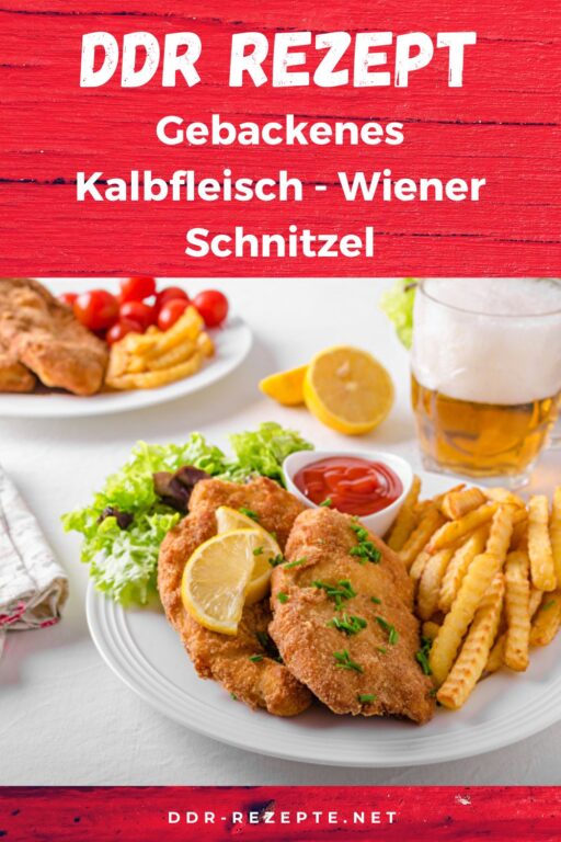 Gebackenes Kalbfleisch - Wiener Schnitzel