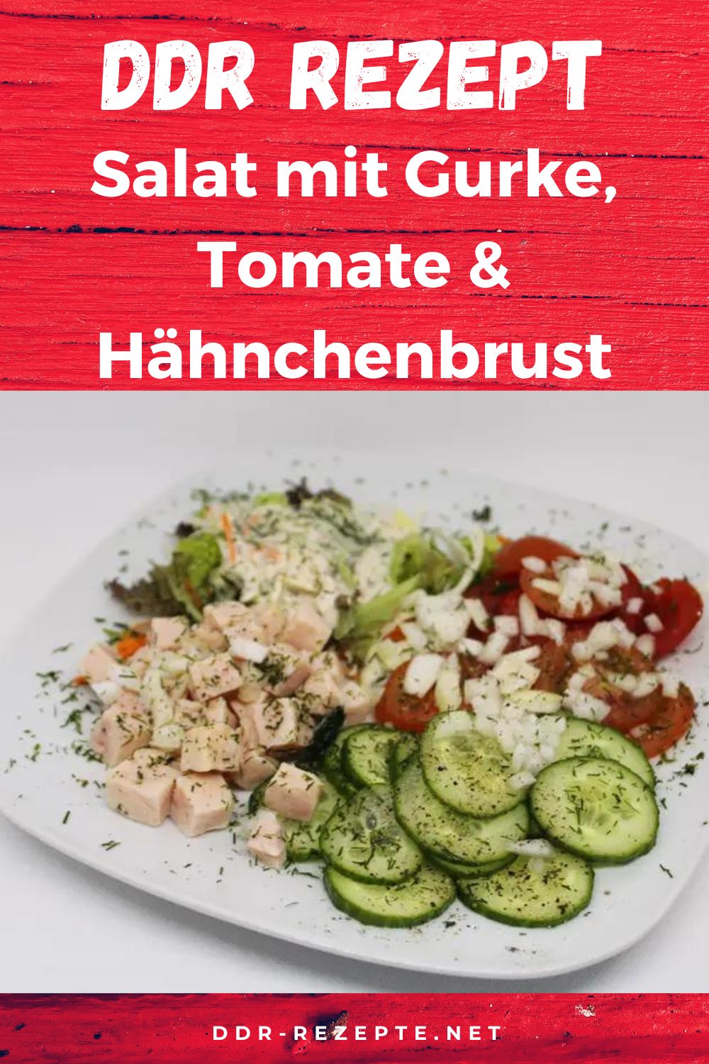 Frischer Salat mit Gurke, Tomate &amp; Hähnchenbrust