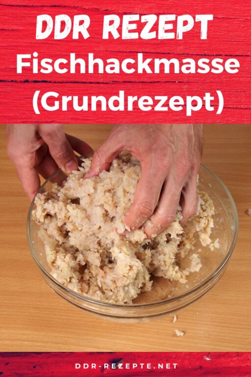 Fischhackmasse (Grundrezept)