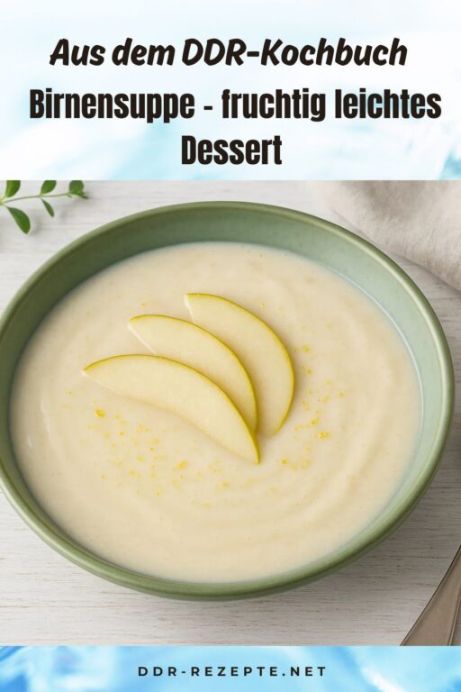 Birnensuppe – fruchtig leichtes Dessert