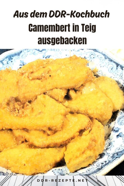 Camembert in Teig ausgebacken