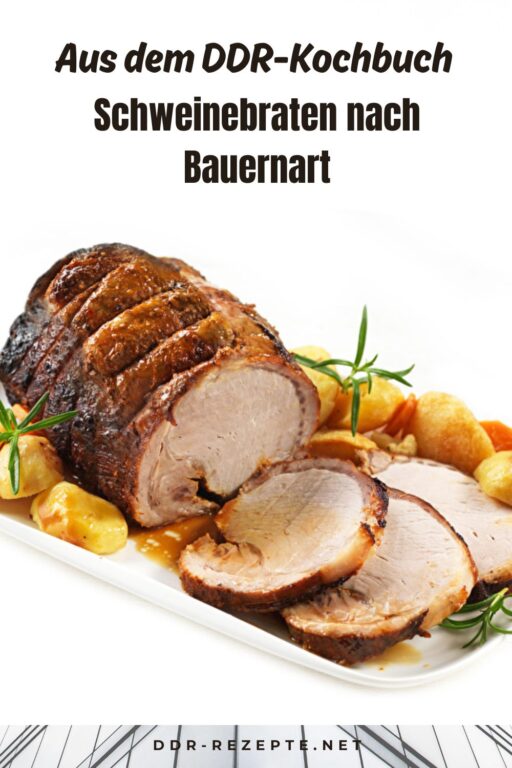 Schweinebraten nach Bauernart