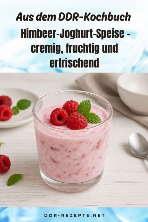 Himbeer-Joghurt-Speise – cremig, fruchtig und erfrischend