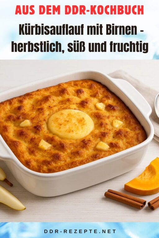 Kürbisauflauf mit Birnen – herbstlich, süß und fruchtig