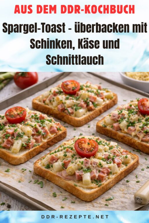 Spargel-Toast – überbacken mit Schinken, Käse und Schnittlauch