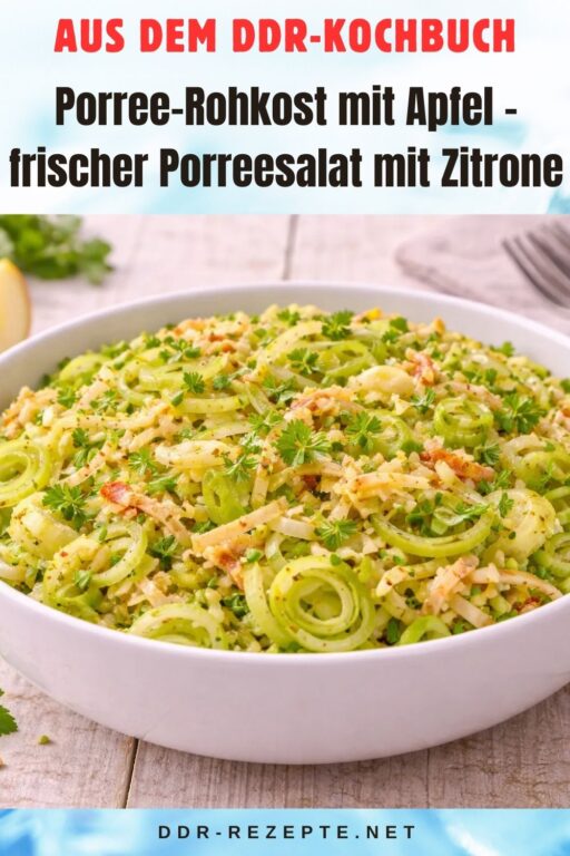 Porree-Rohkost mit Apfel – frischer Porreesalat mit Zitrone