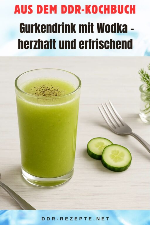 Gurkendrink mit Wodka – herzhaft und erfrischend