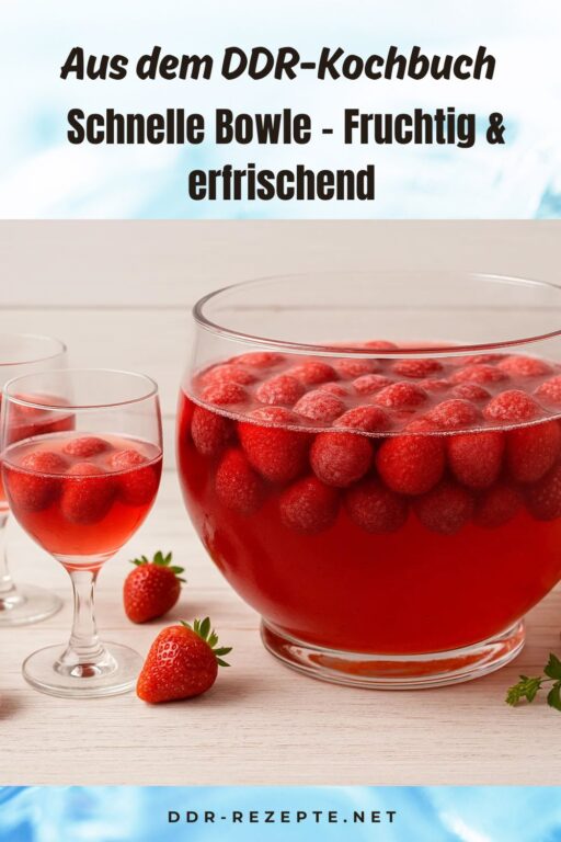 Schnelle Bowle – Fruchtig & erfrischend