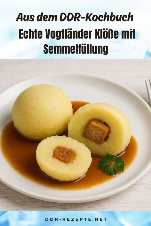 Echte Vogtländer Klöße mit Semmelfüllung