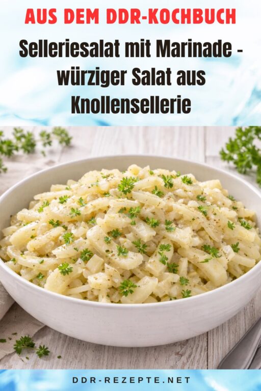 Selleriesalat mit Marinade – würziger Salat aus Knollensellerie