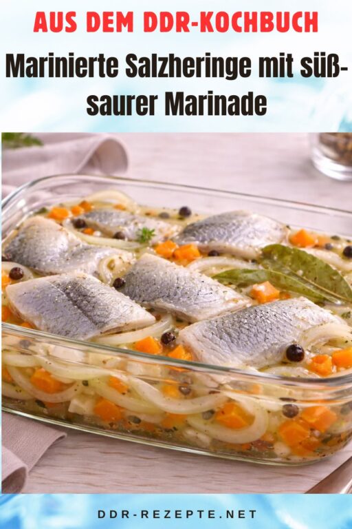 Marinierte Salzheringe mit süß-saurer Marinade