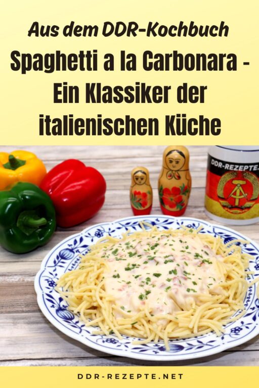 Spaghetti a la Carbonara – Ein Klassiker der italienischen Küche