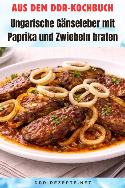 Ungarische Gänseleber mit Paprika und Zwiebeln braten