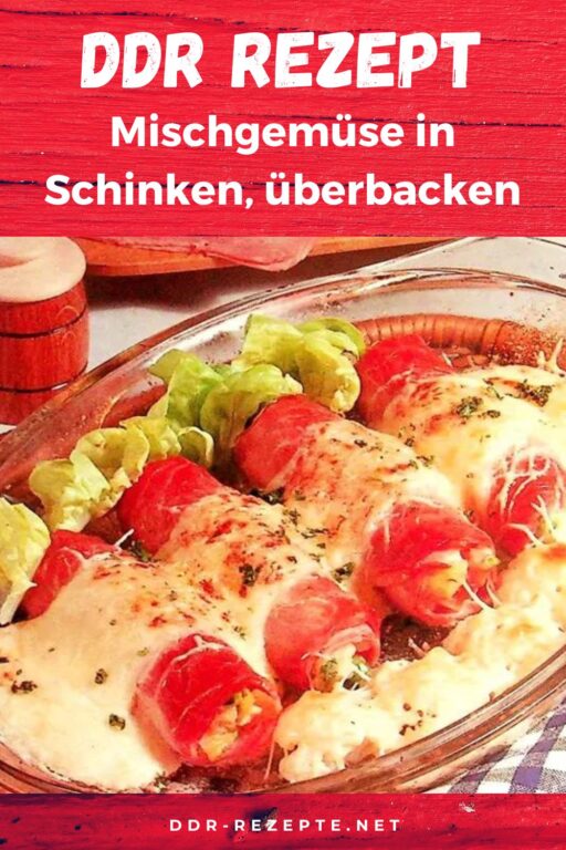 Mischgemüse in Schinken, überbacken