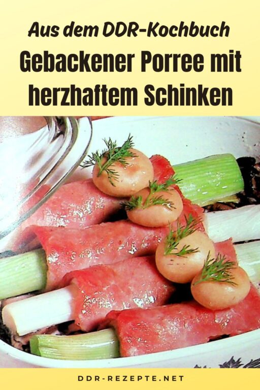 Gebackener Porree mit herzhaftem Schinken