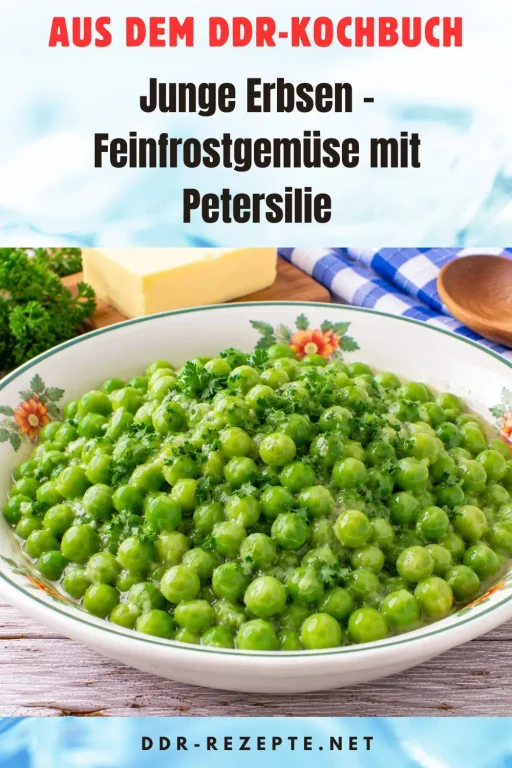 Junge Erbsen – Feinfrostgemüse mit Petersilie
