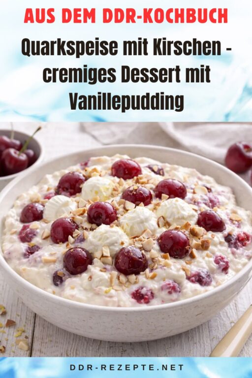 Quarkspeise mit Kirschen – cremiges Dessert mit Vanillepudding