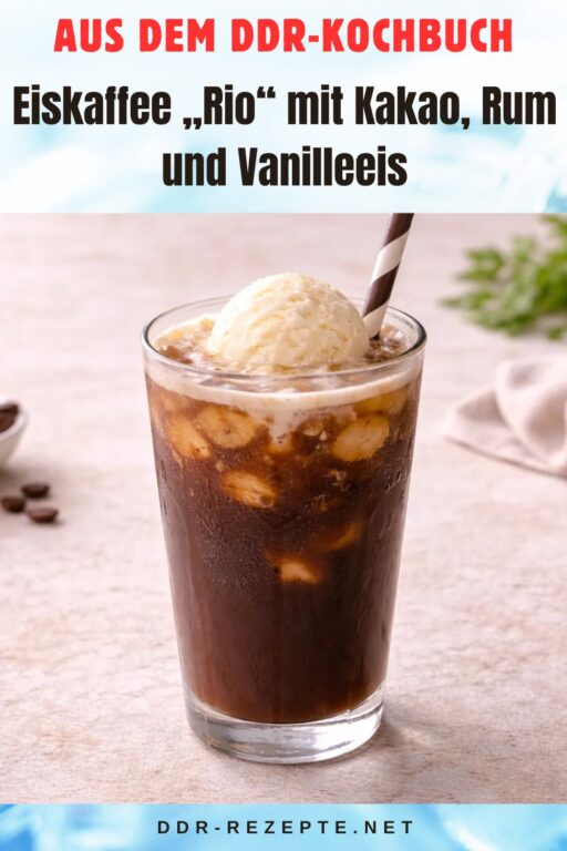 Eiskaffee „Rio“ mit Kakao, Rum und Vanilleeis