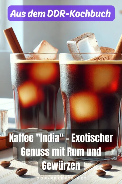 Kaffee "India" – Exotischer Genuss mit Rum und Gewürzen