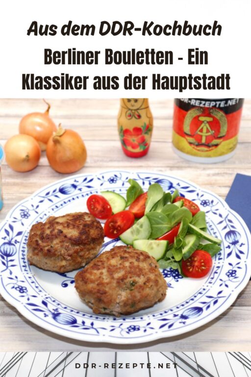 Berliner Bouletten – Ein Klassiker aus der Hauptstadt