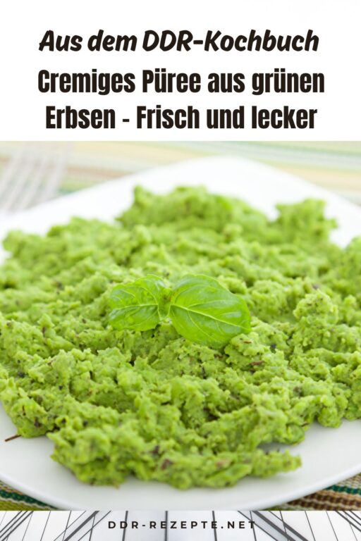 Cremiges Püree aus grünen Erbsen – Frisch und lecker