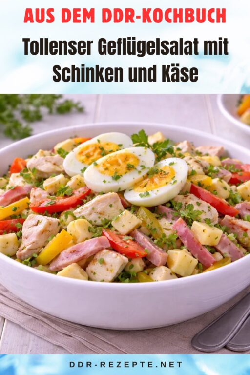 Tollenser Geflügelsalat mit Schinken und Käse
