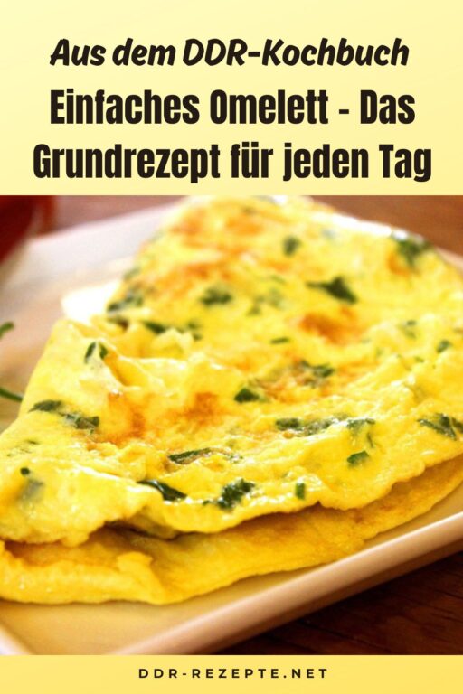 Einfaches Omelett – Das Grundrezept für jeden Tag