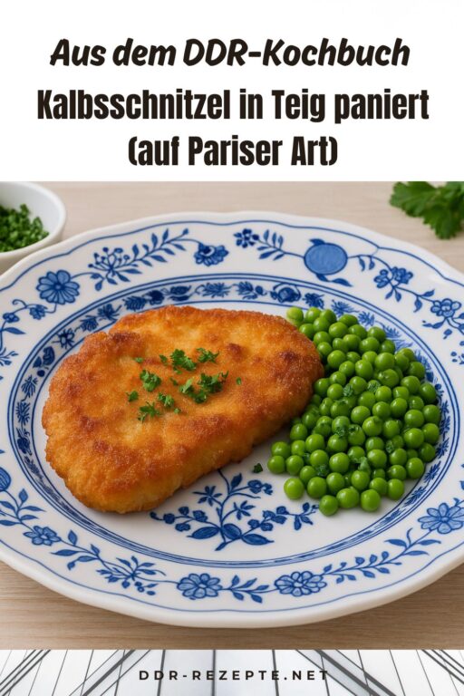 Kalbsschnitzel in Teig paniert (auf Pariser Art)