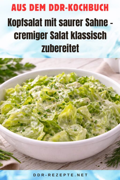 Kopfsalat mit saurer Sahne – cremiger Salat klassisch zubereitet