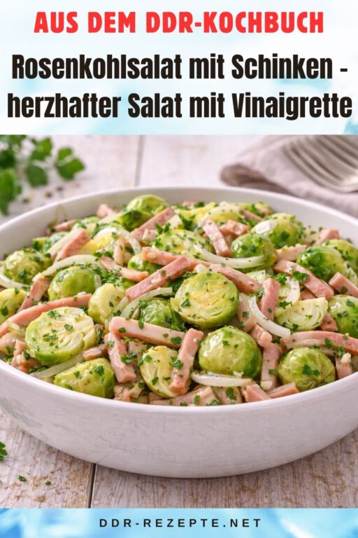 Rosenkohlsalat mit Schinken – herzhafter Salat mit Vinaigrette