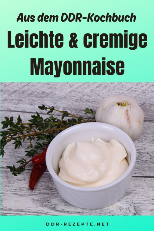 Leichte & cremige Mayonnaise