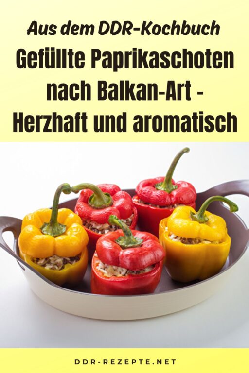 Gefüllte Paprikaschoten nach Balkan-Art – Herzhaft und aromatisch