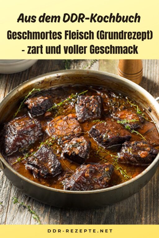 Geschmortes Fleisch (Grundrezept) – zart und voller Geschmack