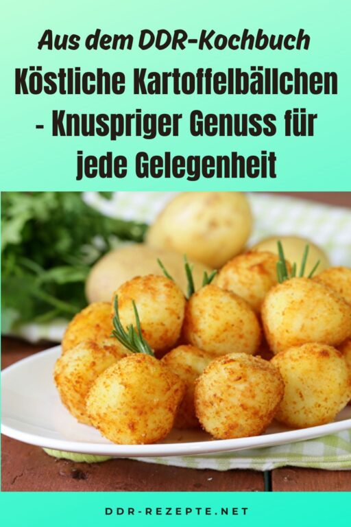 Köstliche Kartoffelbällchen – Knuspriger Genuss für jede Gelegenheit