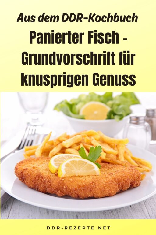 Panierter Fisch – Grundvorschrift für knusprigen Genuss